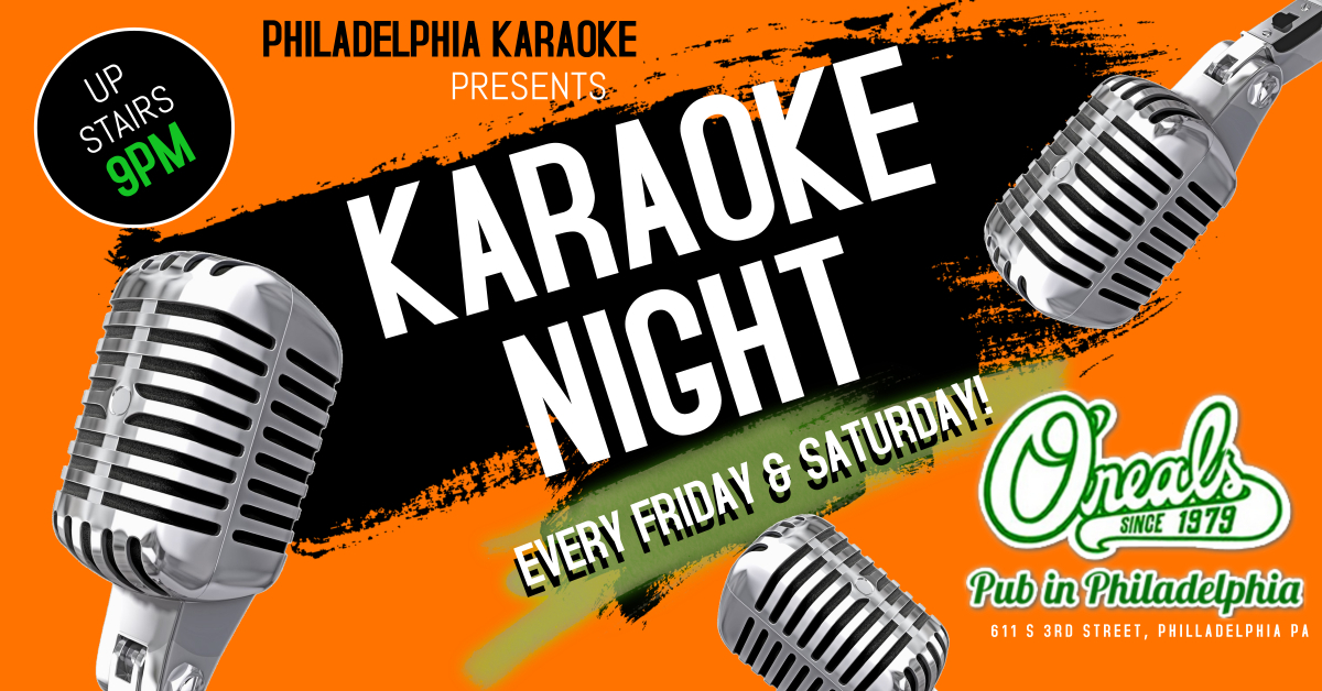 Friday Karaoke at Oneals Pub with DJ Jerry (South Street - Philadelphia, PA)