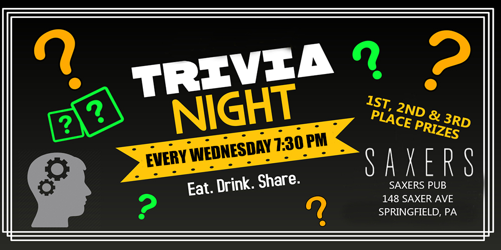 Wednesday Trivia at Saxers Pub with DJ Jeanna Renee (Springfield - Delaware County, PA)